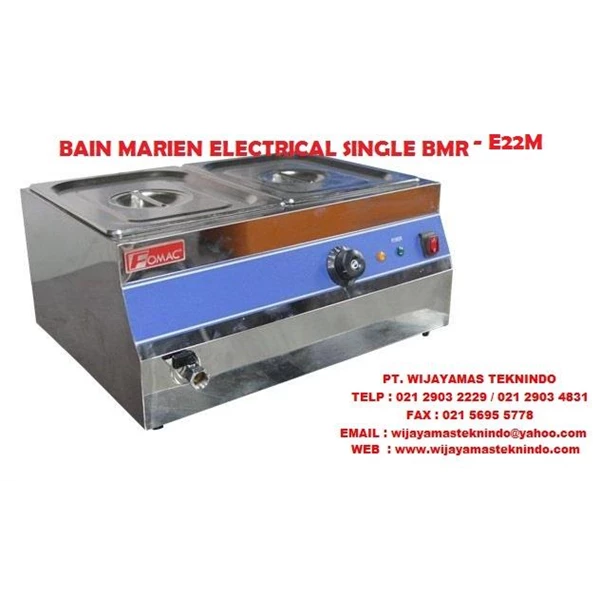 BAIN MARIEN ELECTRICAL SINGLE FOMAC BMR-E22M