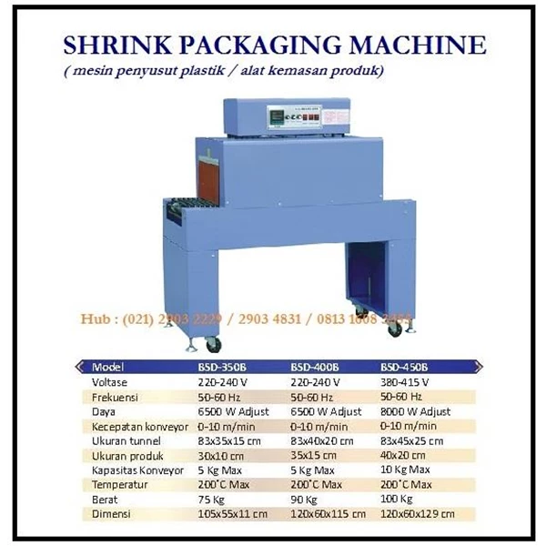 Shrink Packaging Machine / Mesin Penyusut Plastik / BSD-350B / BSD-400B / BSD-450 Mesin Press dan Bending