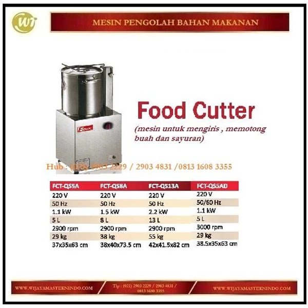 Mesin Penggiris / memotong buah & sayuran / Food Cutter FCT-QS5A/FCT-QS8A/FCT-QS13A/FCT