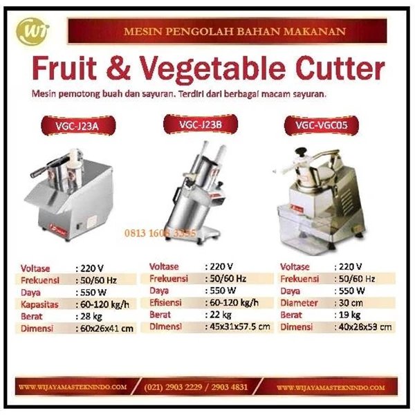 Mesin Pemotong Buah dan Sayuran / Fruit & Vegetable Cutter VGC-J23A /VGC-J23B / VGC-VGC05 Mesin Pengolah Buah dan Sayur
