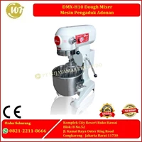 DMX-H10 Dough Mixer - Mesin Pengaduk Adonan Mixer Dapur