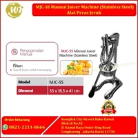 MJC-SS Manual Juicer Machine (Stainless Steel) – Alat Peras Jeruk